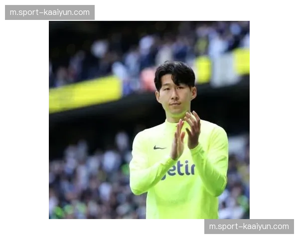 孙兴慜两场造五球完胜梅西,热刺放走亚洲天王引反思